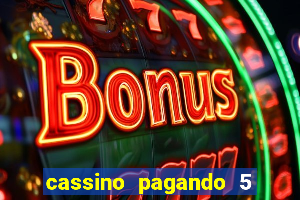 cassino pagando 5 reais no cadastro